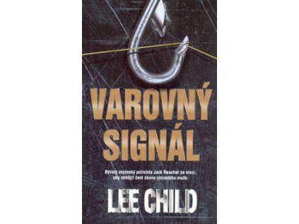 Varovný signál (Stav Použité zboží - Běžné opotřebení)