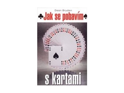 Jak se pobavím s kartami (Stav Použité zboží - Běžné opotřebení)