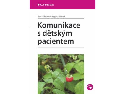 Komunikace s dětským pacientem (Stav Použité zboží - Běžné opotřebení)