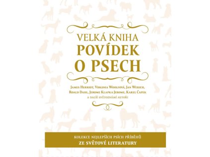 Velká kniha povídek o psech (Stav Použité zboží - Běžné opotřebení)