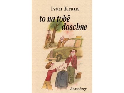 To na tobě doschne (Stav Použité zboží - Běžné opotřebení)