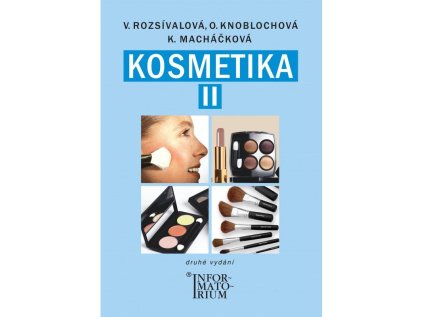 Kosmetika II pro studijní obor Kosmetička, 2. vydání (Stav Použité zboží - Běžné opotřebení)