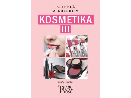 Kosmetika III - 2. vydání (Stav Použité zboží - Běžné opotřebení)