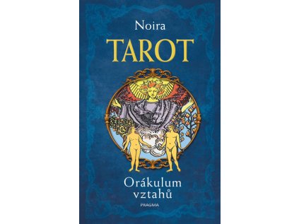 TAROT. Orákulum vztahů (Stav Použité zboží - Běžné opotřebení)