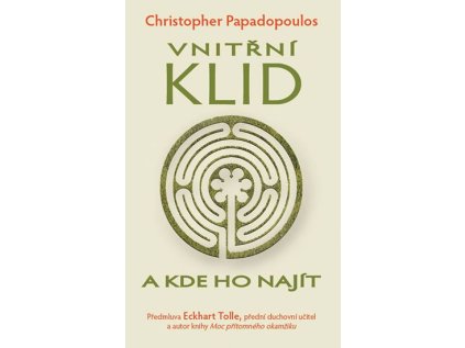 Vnitřní klid a kde ho najít (Stav Použité zboží - Běžné opotřebení)