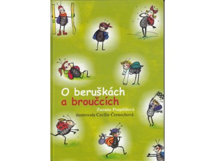 O beruškách a o broučcích (Stav Použité zboží - Běžné opotřebení)