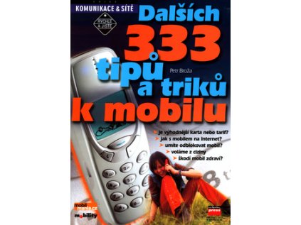 Dalších 333 tipů a triků k mobilu (Stav Použité zboží - Běžné opotřebení)