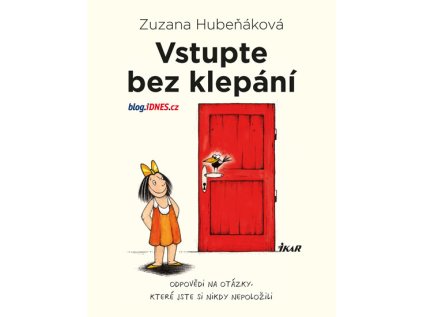 Vstupte bez klepání - Odpovědi na otázky, které jste si nikdy nepoložili (Stav Použité zboží - Běžné opotřebení)