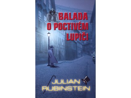 Balada o poctivém lupiči (Stav Použité zboží - Jako nová)