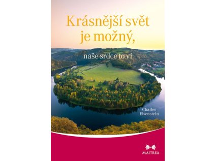 Krásnější svět je možný, naše srdce to ví (Stav Použité zboží - Běžné opotřebení)