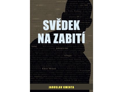 Kmotr Mrázek IV. - Svědek na zabití (Stav Použité zboží - Běžné opotřebení)