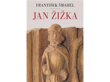 Jan Žižka (Stav Použité zboží - Jako nová)