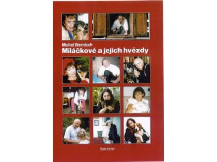 Miláčkové a jejich hvězdy (Stav Použité zboží - Běžné opotřebení)