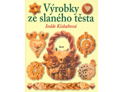 Výrobky ze slaného těsta (Stav Použité zboží - Běžné opotřebení)