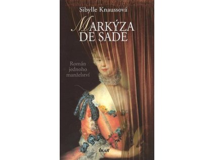 Markýza de Sade (Stav Použité zboží - Jako nová)