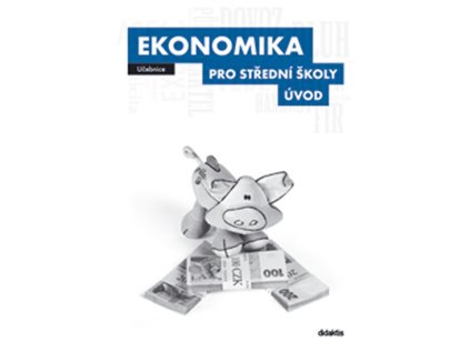Ekonomika pro SŠ - Úvod (učebnice) (Stav Použité zboží - Běžné opotřebení)
