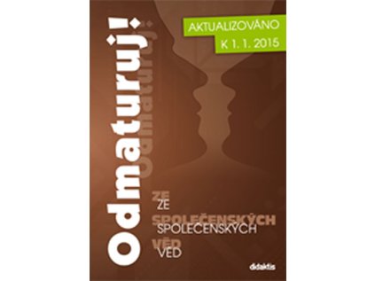 Odmaturuj! ze společenských věd - nové vydání (Stav Použité zboží - Běžné opotřebení)