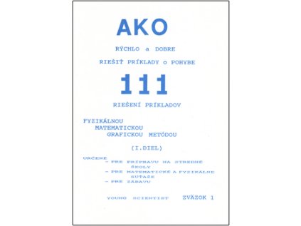 Ako rýchlo a dobre riešiť príklady o pohybe I.diel (Stav Použité zboží - Běžné opotřebení)