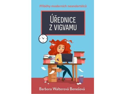 Úřednice z vigvamu (Stav Použité zboží - Běžné opotřebení)