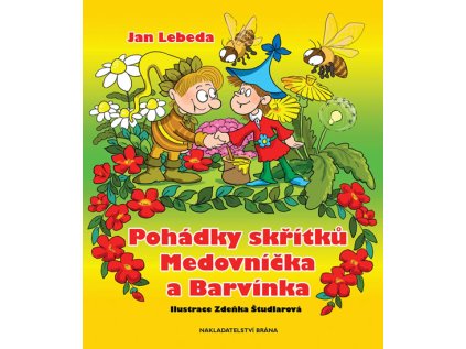 Pohádky skřítků Medovníčka a Barvínka (Stav Použité zboží - Jako nová)