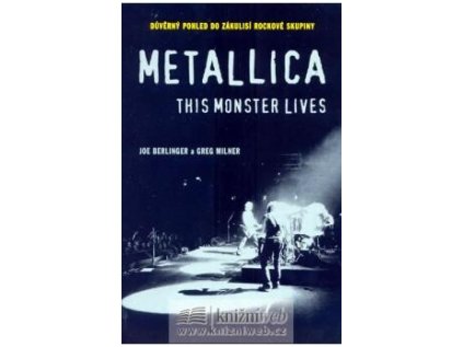 Metallica: This Monster Lives - Měkká (2008) (Stav Použité zboží - Běžné opotřebení)