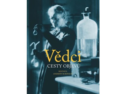 Vědci Cesty objevů (Stav Použité zboží - Jako nová)