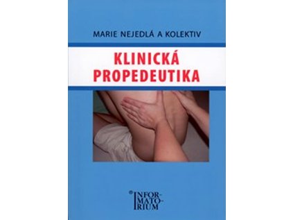 Klinická propedeutika (Stav Použité zboží - Běžné opotřebení)