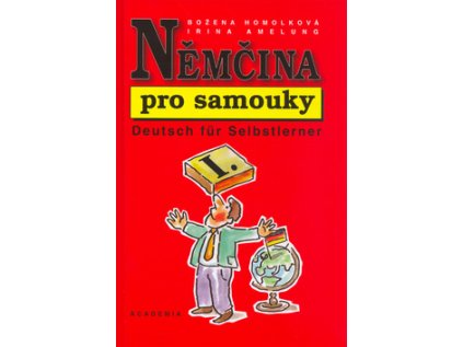 Němčina pro samouky I. (Stav Použité zboží - Běžné opotřebení)
