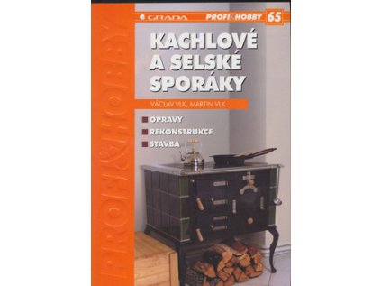 Kachlové a selské sporáky (Stav Použité zboží - Běžné opotřebení)