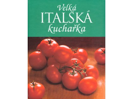 Velká italská kuchařka (Stav Použité zboží - Běžné opotřebení)