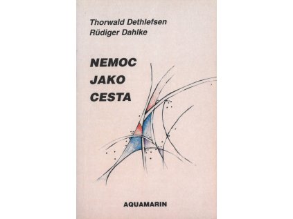 Nemoc jako cesta - Měkká (1999) (Stav Použité zboží - Běžné opotřebení)