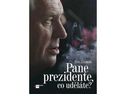 Pane prezidente, co uděláte?