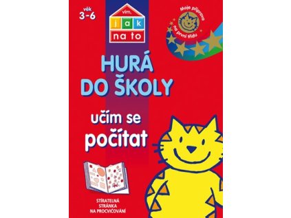 Vím, jak na to - Hurá do školy - Učím se počítat (Stav Nová)