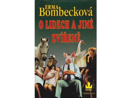 O lidech a jiné zvířeně (Stav Použité zboží - Běžné opotřebení)