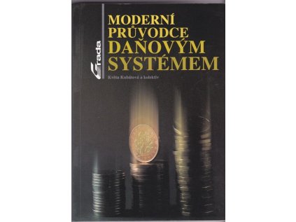 Moderní průvodce daňovým systémem (Stav Použité zboží - Běžné opotřebení)
