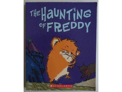 The Haunting of Freddy (Golden Hamster Saga) (Stav Použité zboží, běžné opotřebení)
