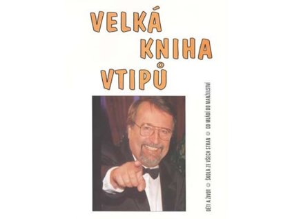 Velká kniha vtipů - Děti a život / Škola ze všech stran / Od mládí do manželství (na obálc (Stav Použité zboží - Běžné opotřebení)