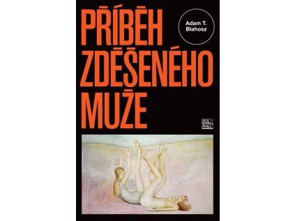 Příběh zděšeného muže (Stav Použité zboží - Běžné opotřebení)