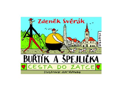 Buřtík a Špejlička Cesta do Žatce (Stav Nová)