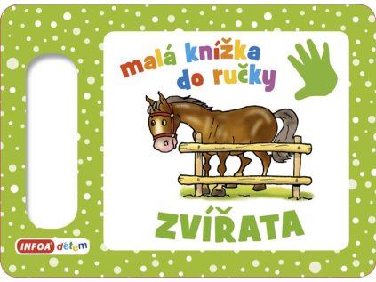 Zvířata - Malá knížka do ručky (Stav Nová)