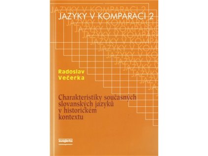 Charakteristiky současných slovanských jazyků v historickém kontextu (Stav Použité zboží, běžné opotřebení)