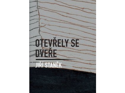 Otevřely se dveře (Stav Použité zboží, jako nová)