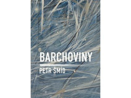 Barchoviny (Stav Použité zboží, jako nová)
