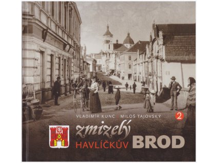 Zmizelý Havlíčkův Brod 2 (Stav Použité zboží, jako nová)