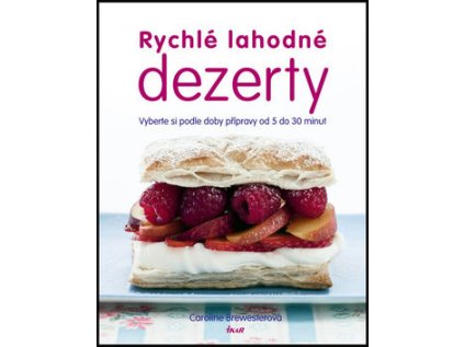 Rychlé lahodné dezerty (Stav Použité zboží - Běžné opotřebení)
