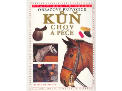 Kůň Chov a péče (Stav Použité zboží - Běžné opotřebení)