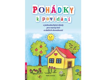 Pohádky k povídání s jednoduchými úkoly pro rozvoj řeči a dalších dovedností (Stav Nová)