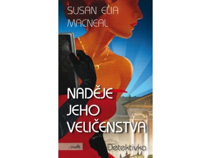 Naděje Jeho Veličenstva