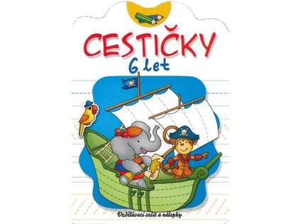 Cestičky 6 let (Stav Nová)