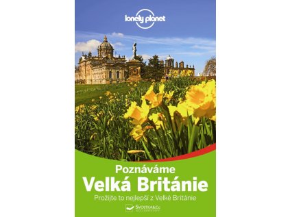 Poznáváme Velká Británie - Lonely Planet (Stav Nová)
